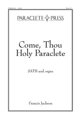 Come Thou Holy Paraclete SATB choral sheet music cover